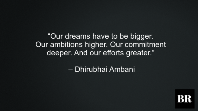 Dhirubhai Ambani Thoughts
