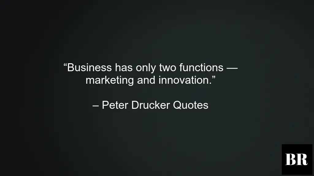 Best Peter Drucker Quotes