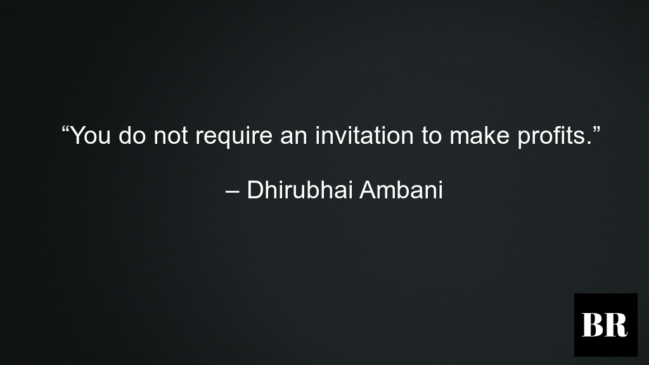 Dhirubhai Ambani Best Quotes