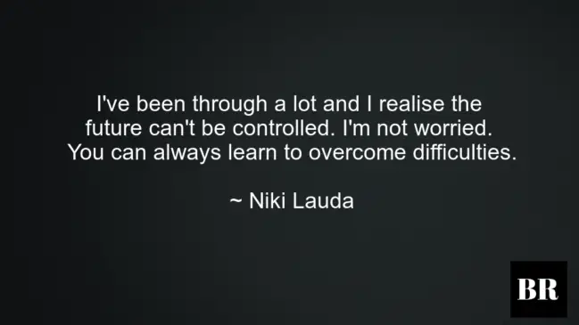 Niki Lauda Quotes On Life