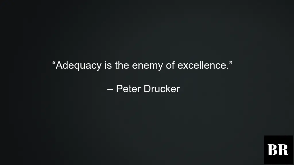 Peter Drucker Best Life Advice