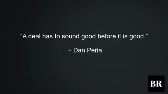 Dan Peña Best Life Quotes