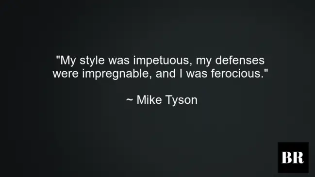 Mike Tyson Best Advice