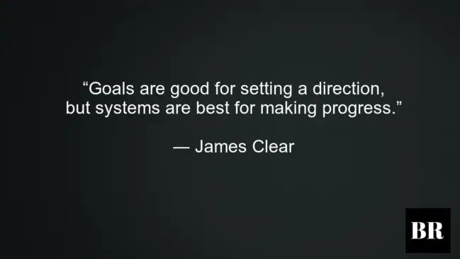 James Clear Life Quotes