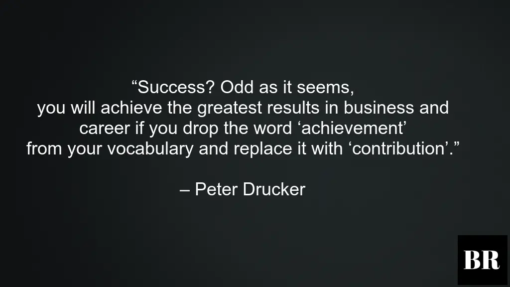 Top Best Peter Drucker Quotes