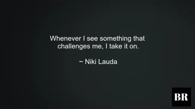 Niki Lauda Quotes On Life