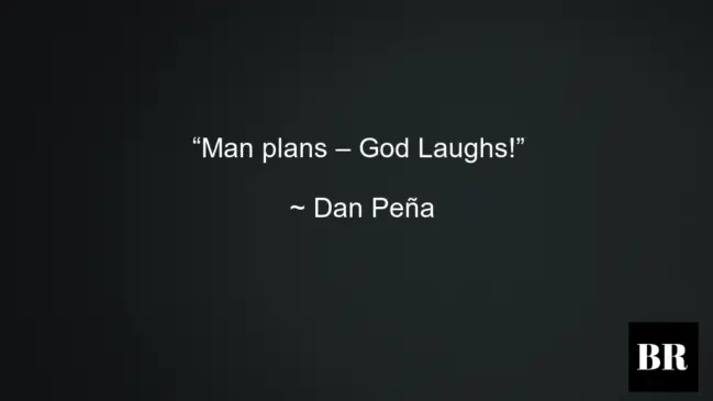 Dan Peña Best Life Quotes