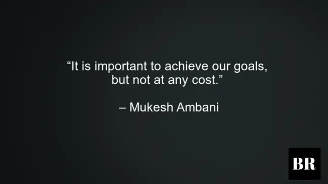 Mukesh Ambani Quotes