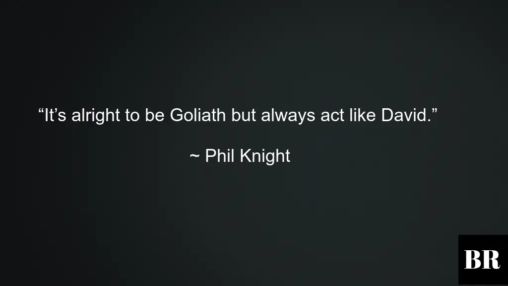 Phil Knight Quotes