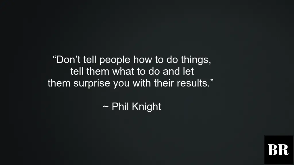 Phil Knight Quotes