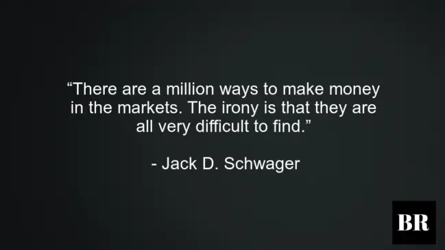 Jack D. Schwager Quotes