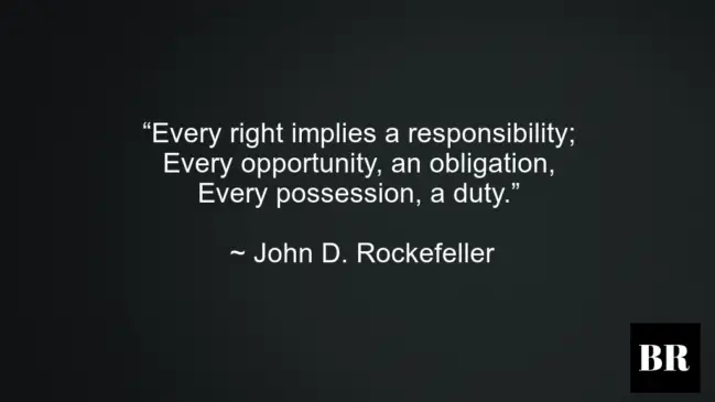 John D. Rockefeller Best Quotes