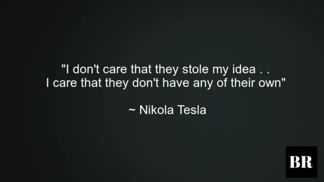 Nikola Tesla Best Quotes