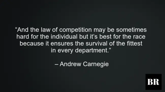 Andrew Carnegie Best Quotes