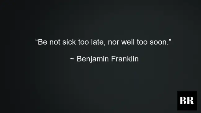 Benjamin Franklin Best Advice