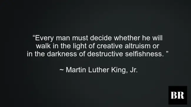 Martin Luther King, Jr. Best Life Advice