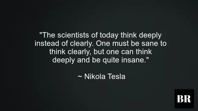 Nikola Tesla Best Life Advice