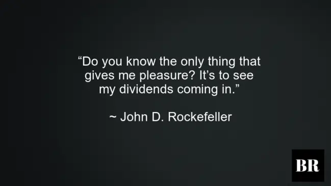 John D. Rockefeller Best Advice
