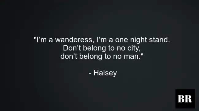 Halsey Best Quotes