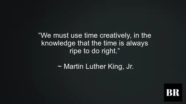 Martin Luther King, Jr. Best Advice