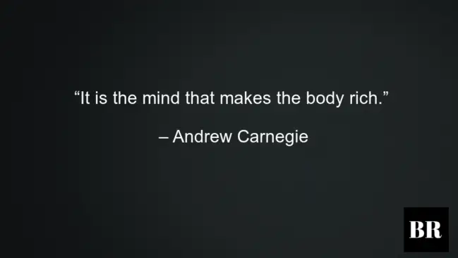 Andrew Carnegie Quotes