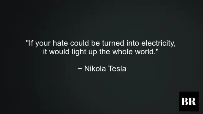 Nikola Tesla Quotes And Thoughts