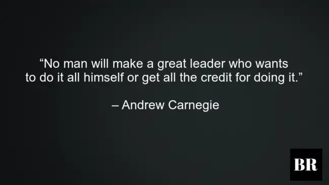 Andrew Carnegie Best Life Advice