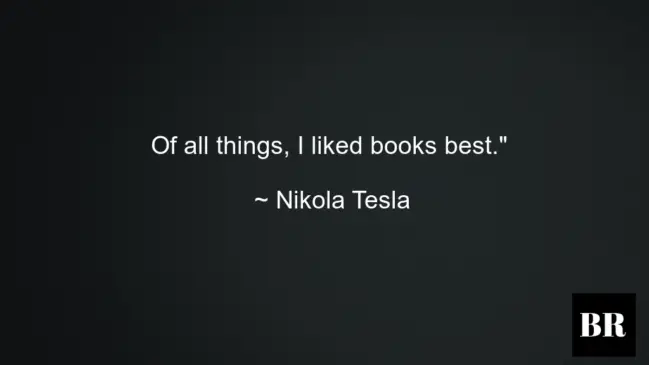 Nikola Tesla Quotes