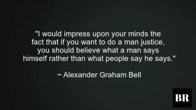 Alexander Graham Bell Best Life Quotes