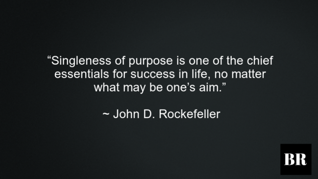 John D. Rockefeller Best Thoughts