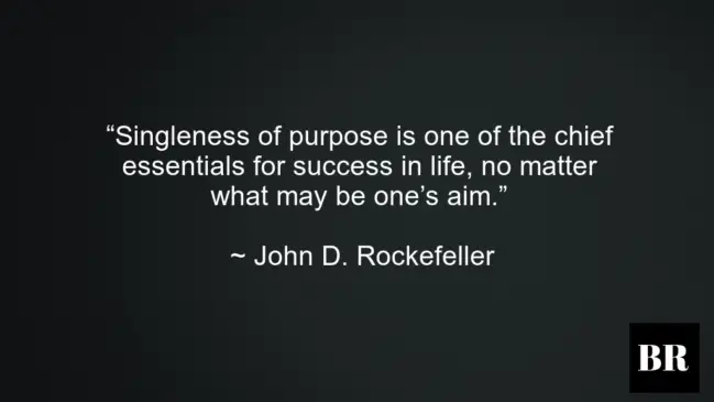 John D. Rockefeller Best Thoughts