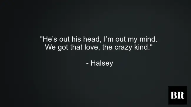 Halsey Best Quotes