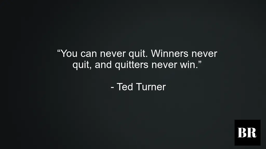 Ted Turner Best Life Advice