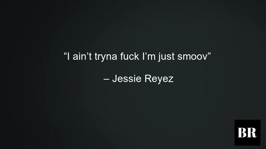 Jessie Reyez Quotes