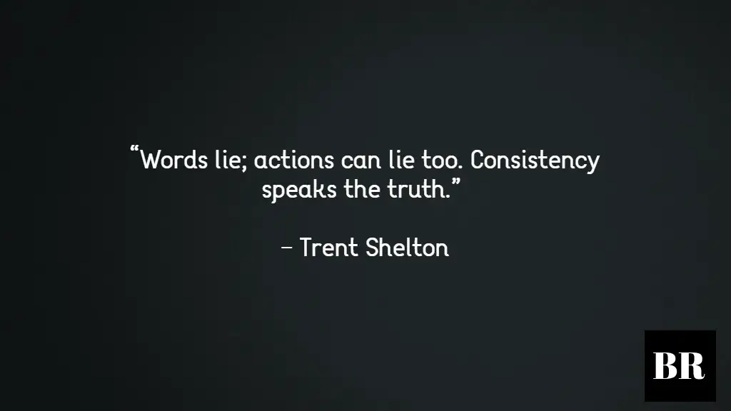 Trent Shelton Best Quotes