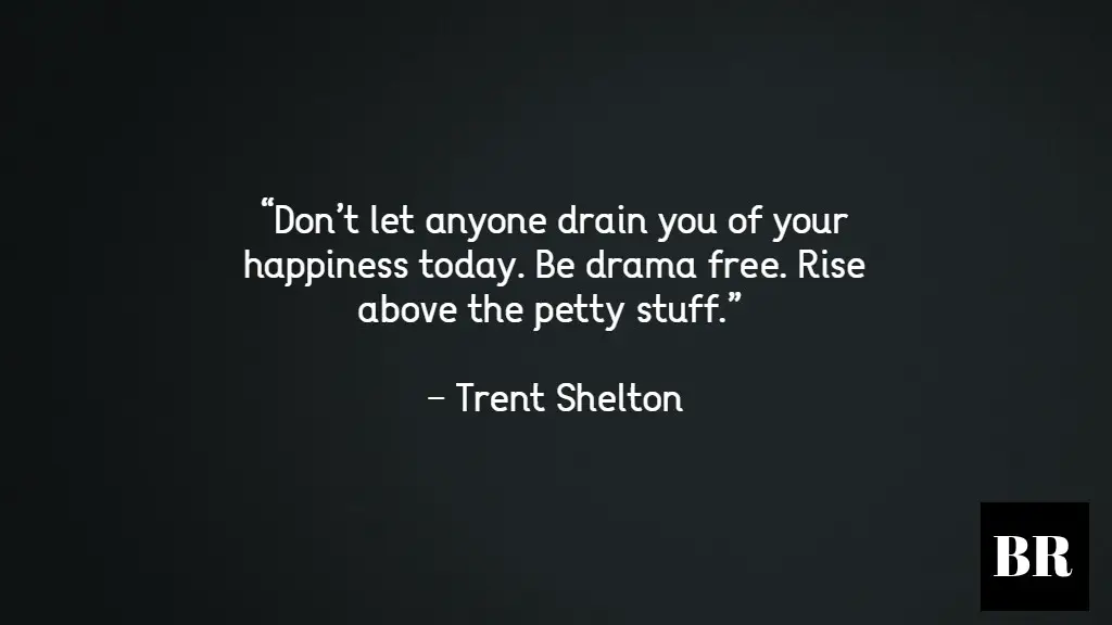 Trent Shelton Life Advice