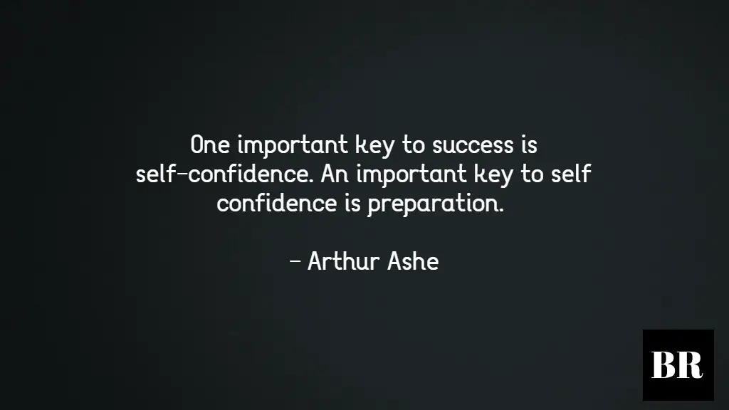 Arthur Ashe Quotes