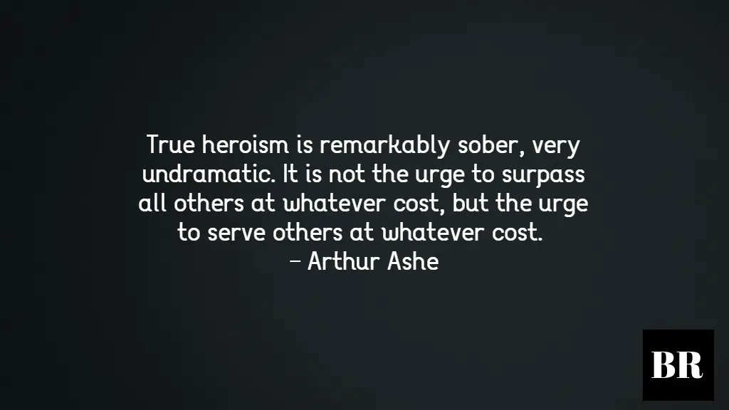 Arthur Ashe Quotes