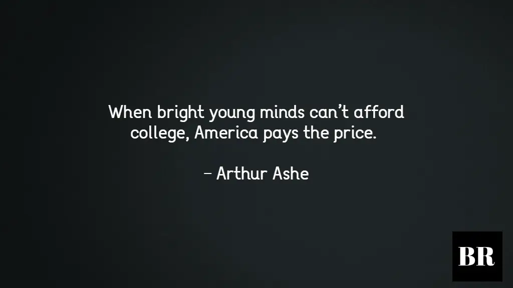 Arthur Ashe Quotes