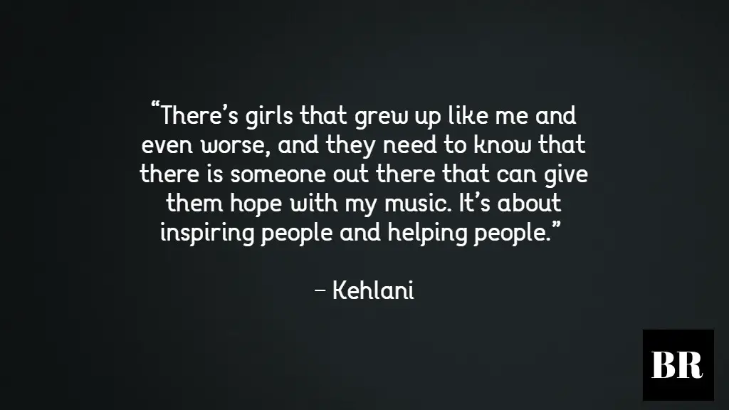 Kehlani Quotes