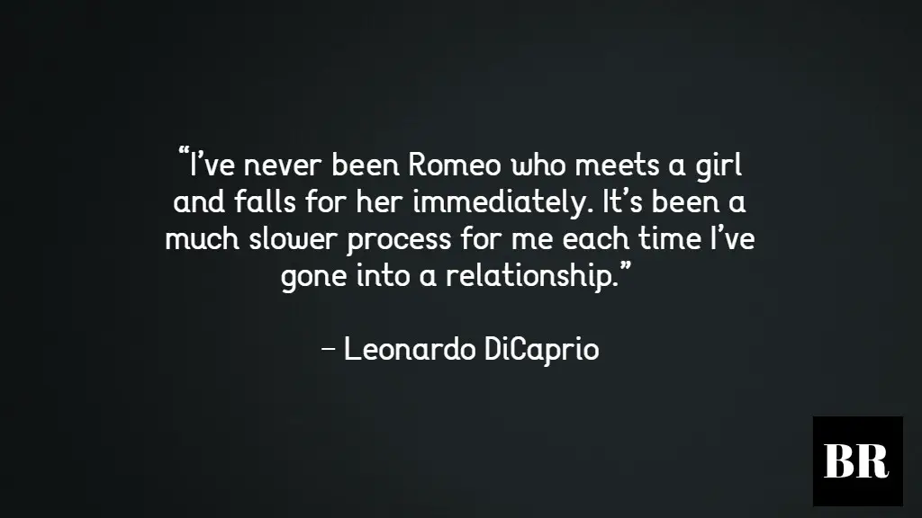 Leonardo DiCaprio Quotes