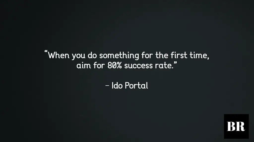 Ido Portal Quotes