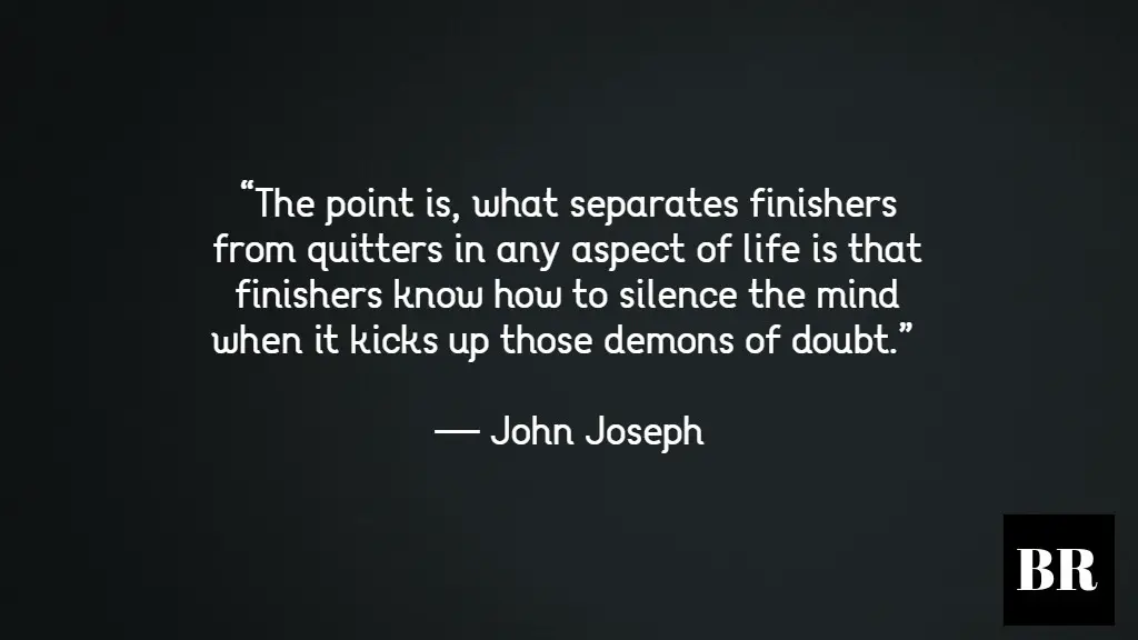 John Joseph Quotes