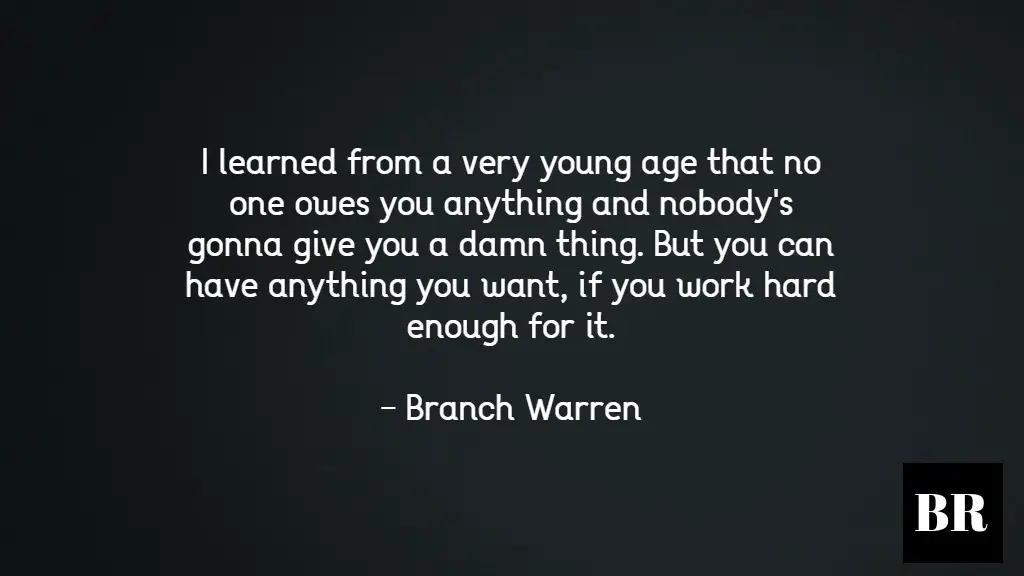 Branch Warren Quotes