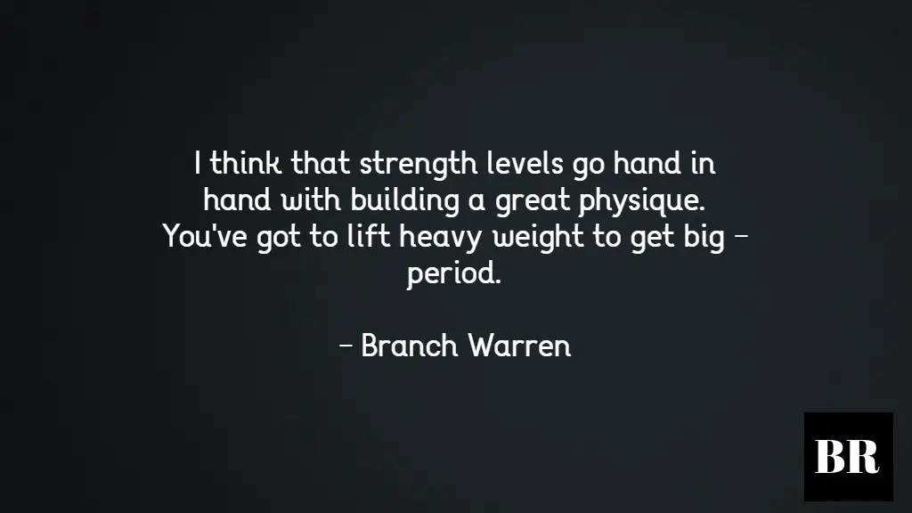 Branch Warren Quotes