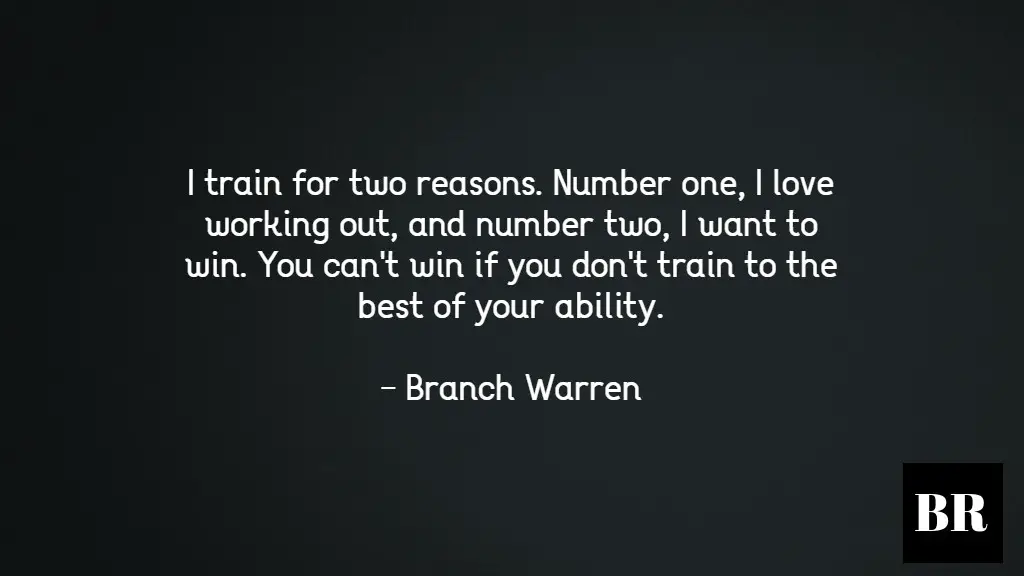Branch Warren Quotes