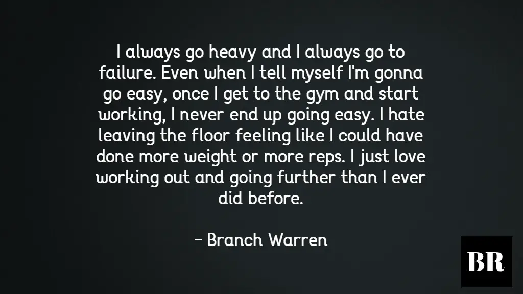 Branch Warren Quotes