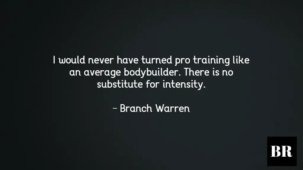 Branch Warren Quotes