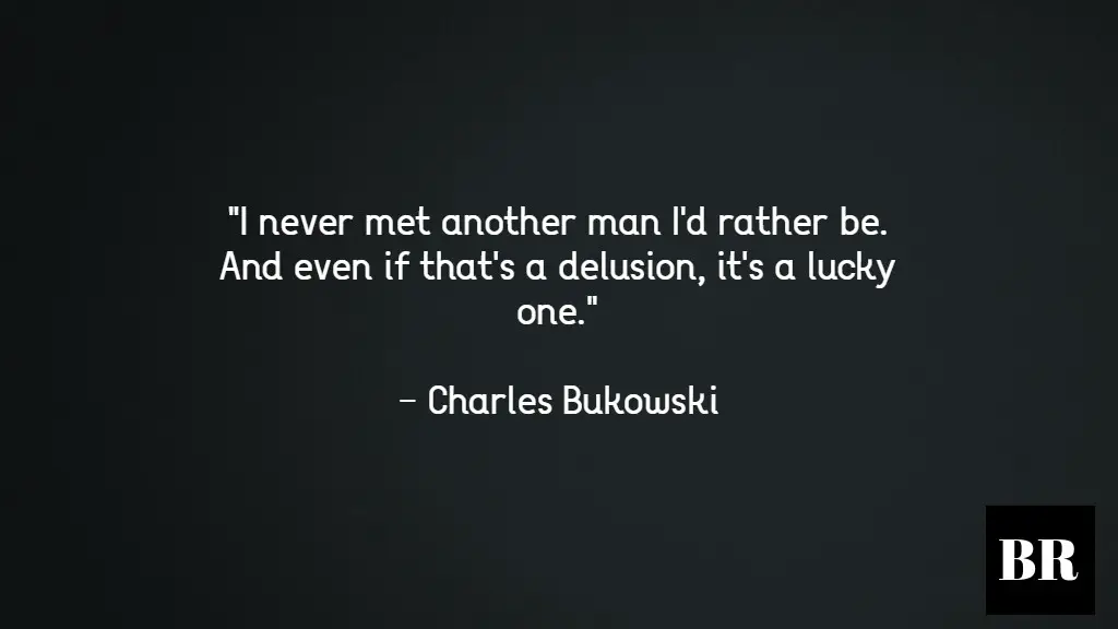 Charles Bukowski Quotes