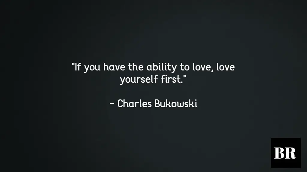 Charles Bukowski Quotes